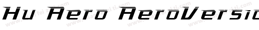 Hu-Aero AeroVersion字体转换